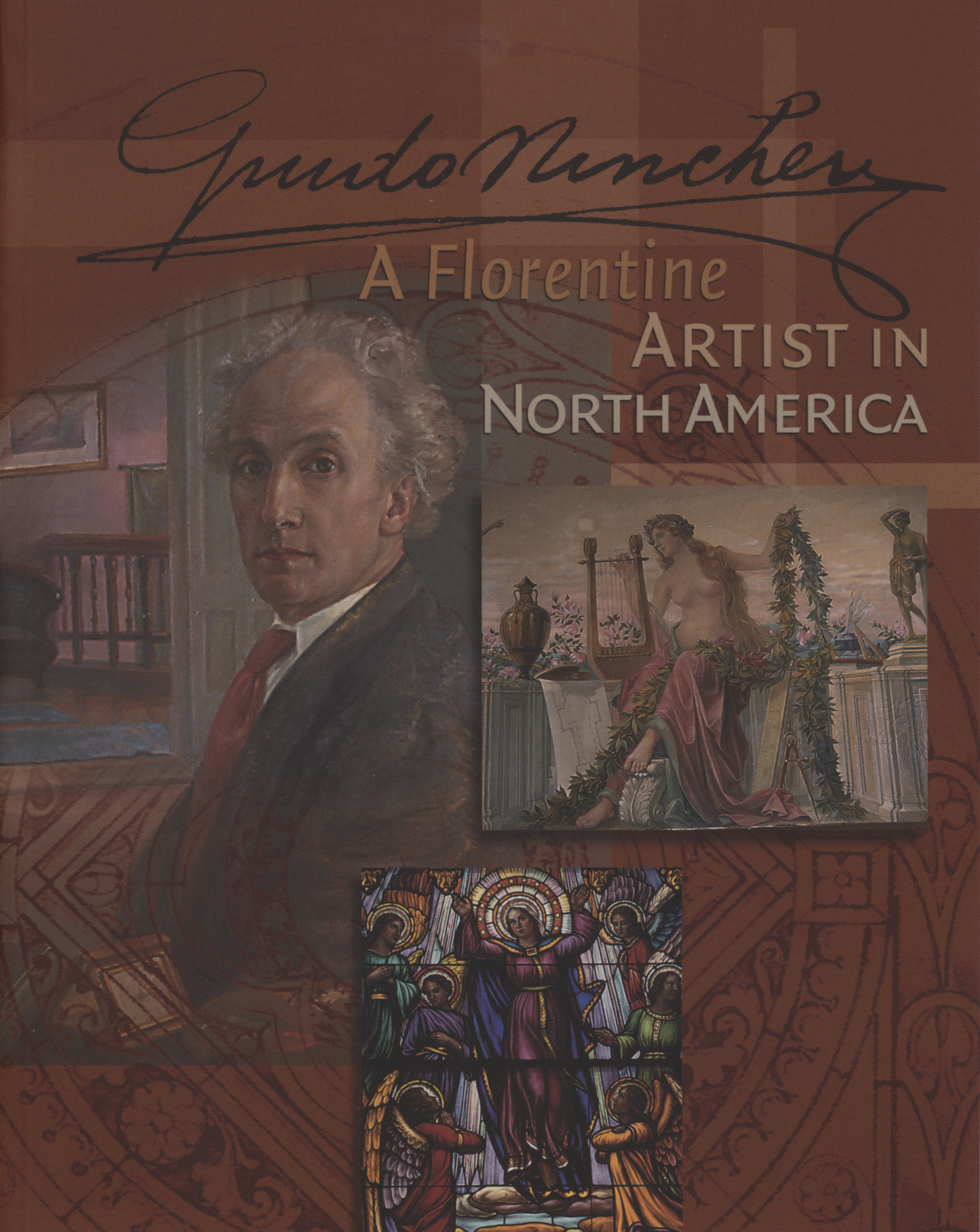 Guido Nincheri - A Florentine Artist in North America